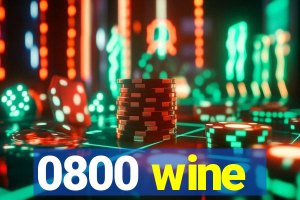 0800 wine